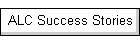 ALC Success Stories